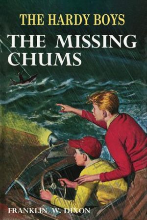Hardy Boys The Missing Chums
