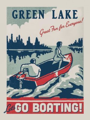 Lets go Boating GREEN LAKE-Vintage